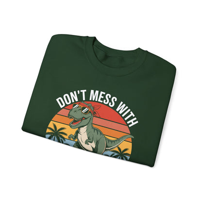 Dont Mess With Mamasaurus Youll Get Jurasskicked Mothers Day Sweatshirt