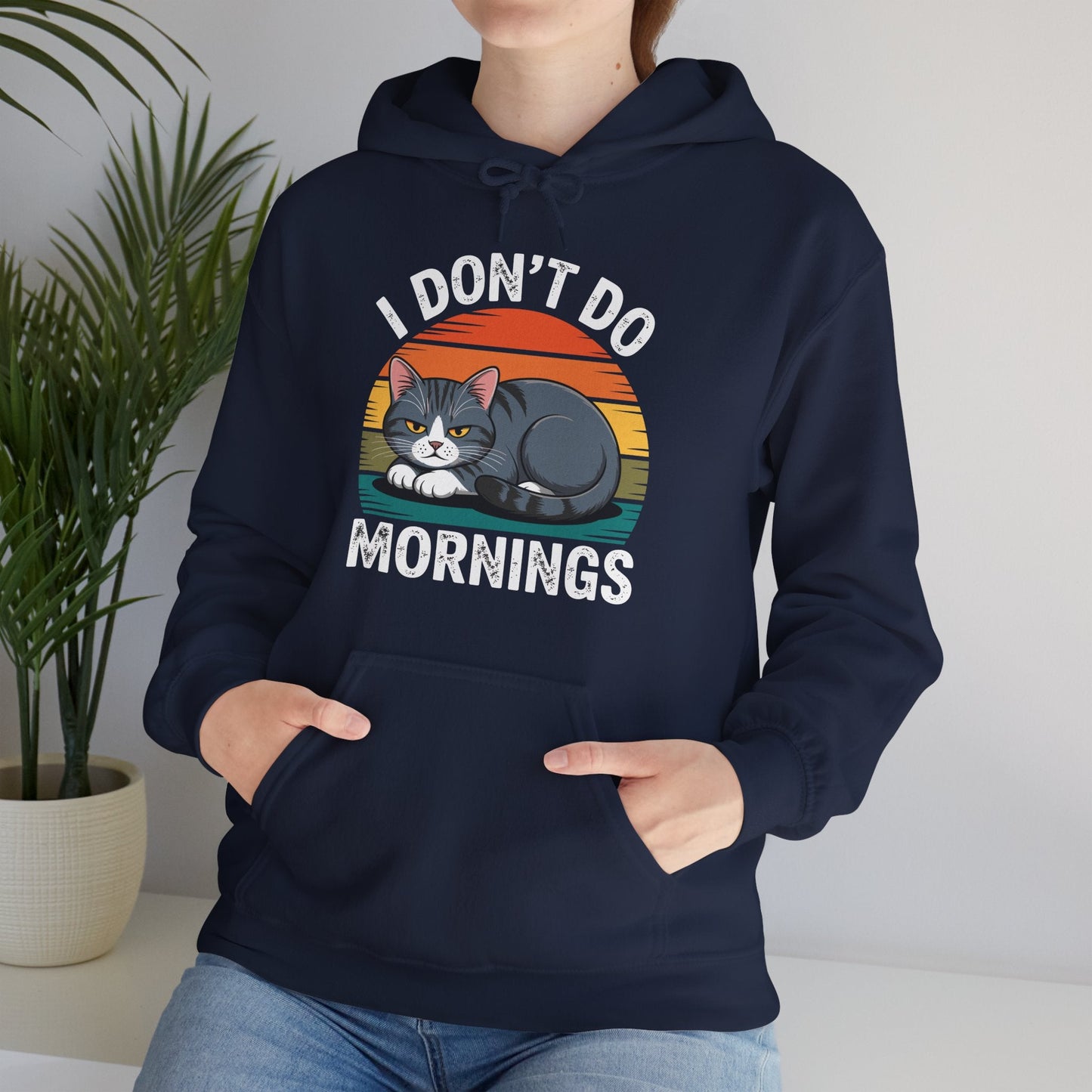 Funny Sleep Cat I Don't Do Morning Hoodie