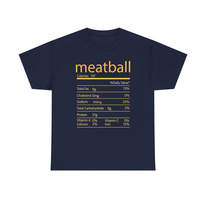 Meatball Nutrition Facts Funny Thanksgiving Christmas T-Shirt