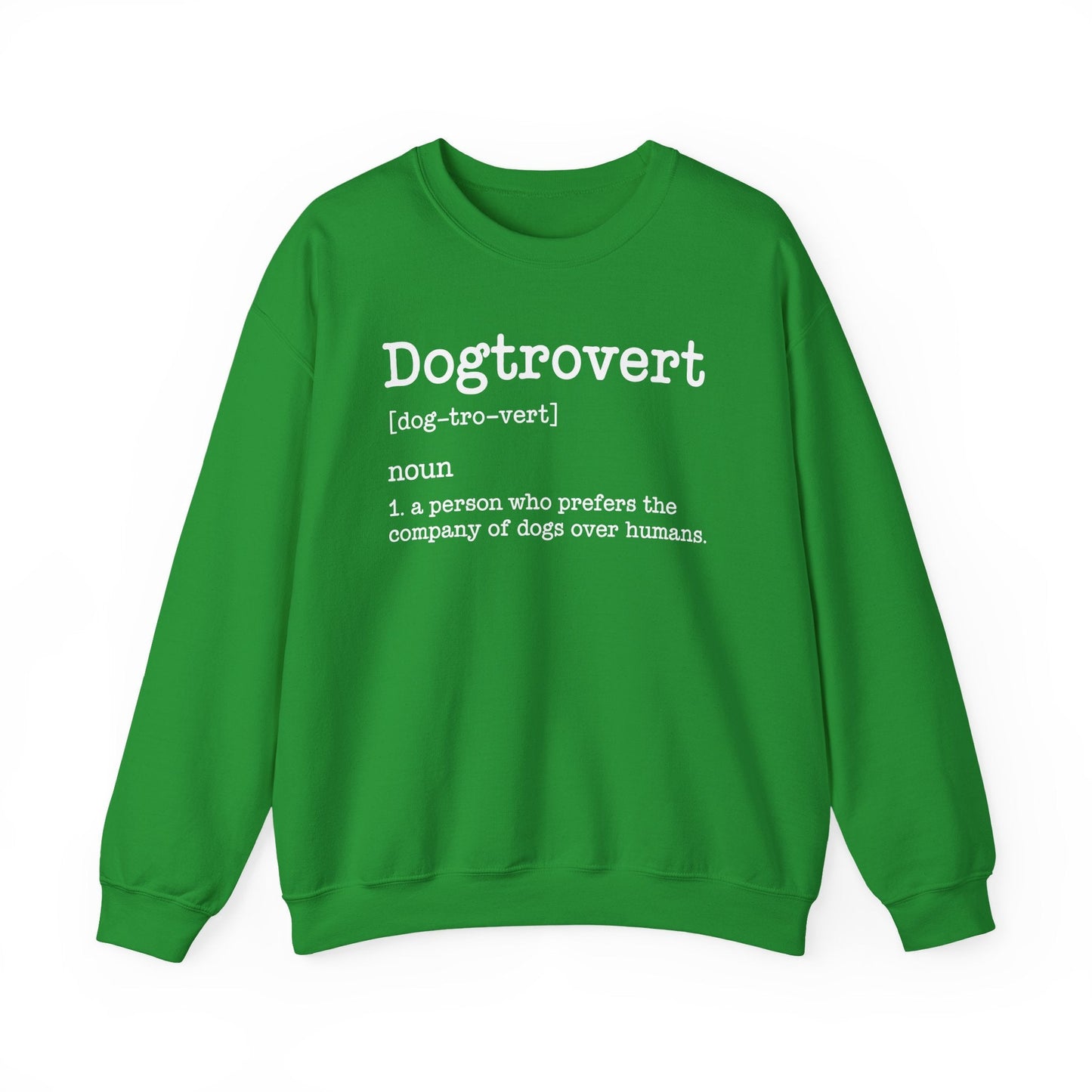 Dogtrovert Definition, Funny Dog Sweatshirt For Men Women