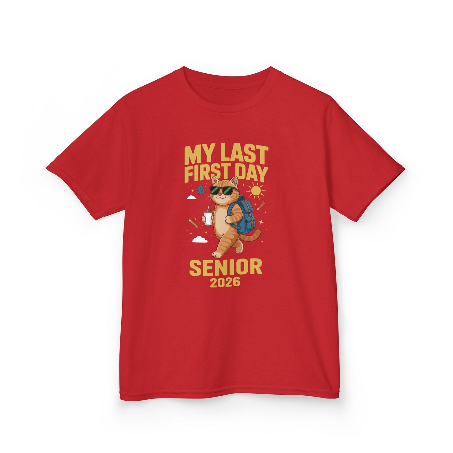 My Last First Day Senior 2026 Cat Back to School Cool Class T-Shirt
