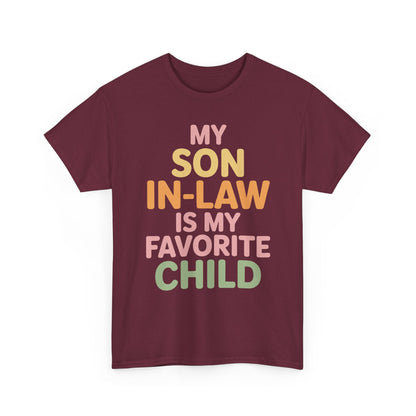 My Son In Law Is My Favorite Child Mothers Day Mother in Law T-Shirt