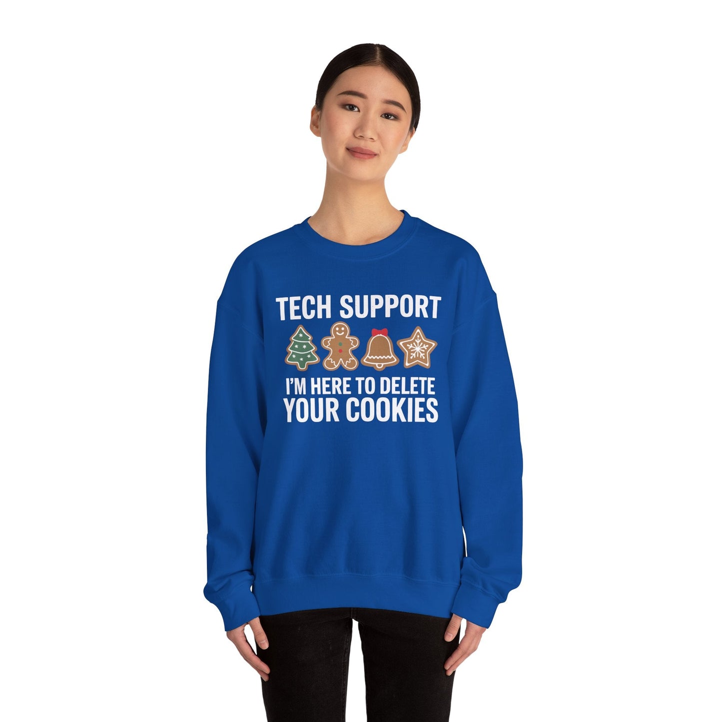 Christmas Tech Support Here To Delete Cookies Xmas Men Women Sweatshirt