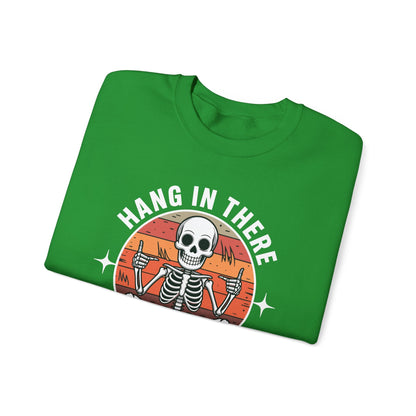 Hang In There It Gets Worse Sarcastic skeleton Flames Sweatshirt