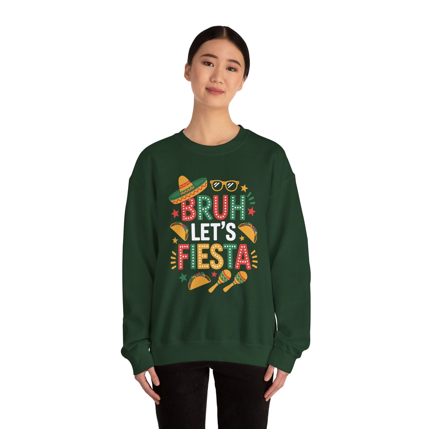 Bruh Let's Fiesta Cinco De Mayo Mexican Party Men Women Sweatshirt