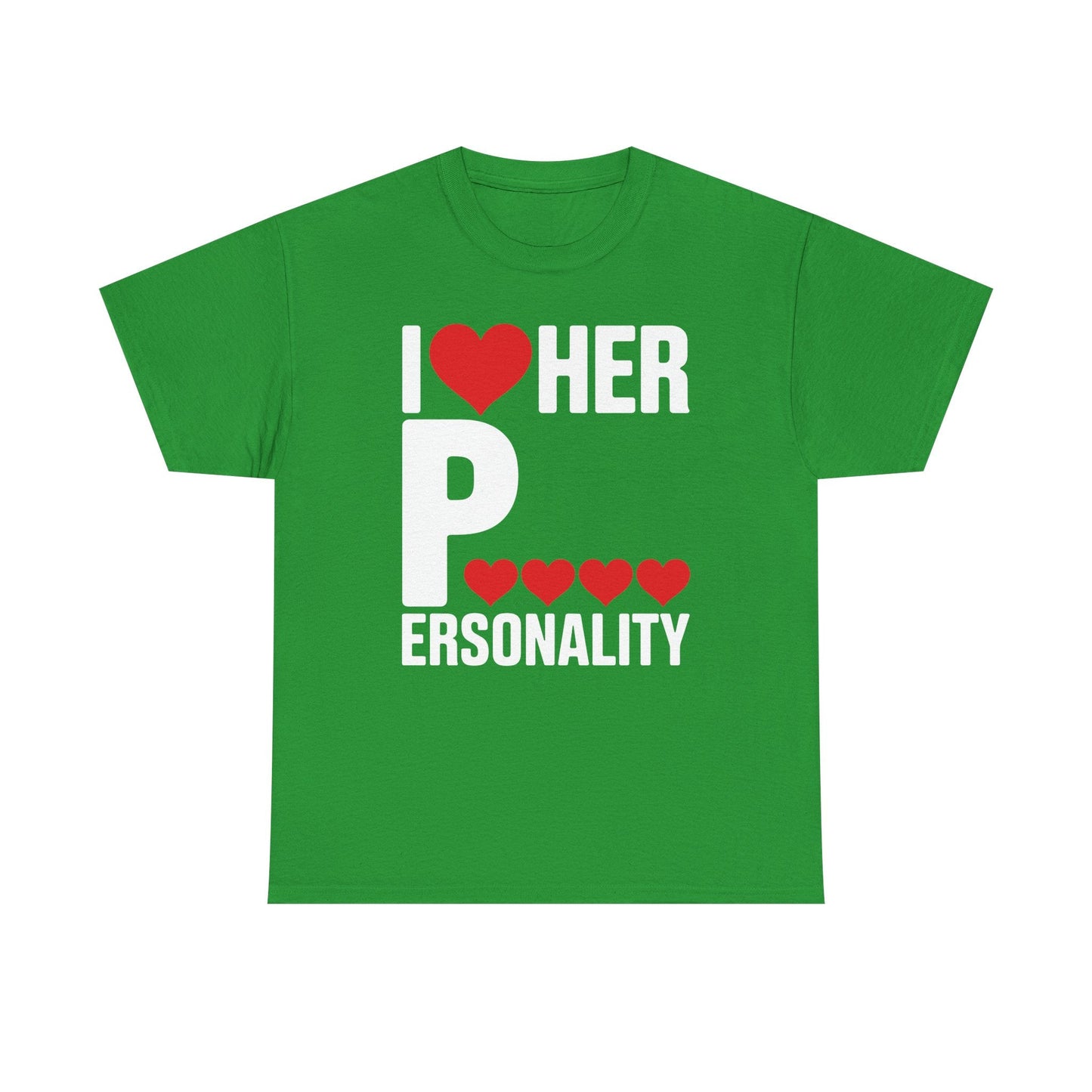 Funny Valentine's Day Couple Matching I Love Her Personality T-Shirt