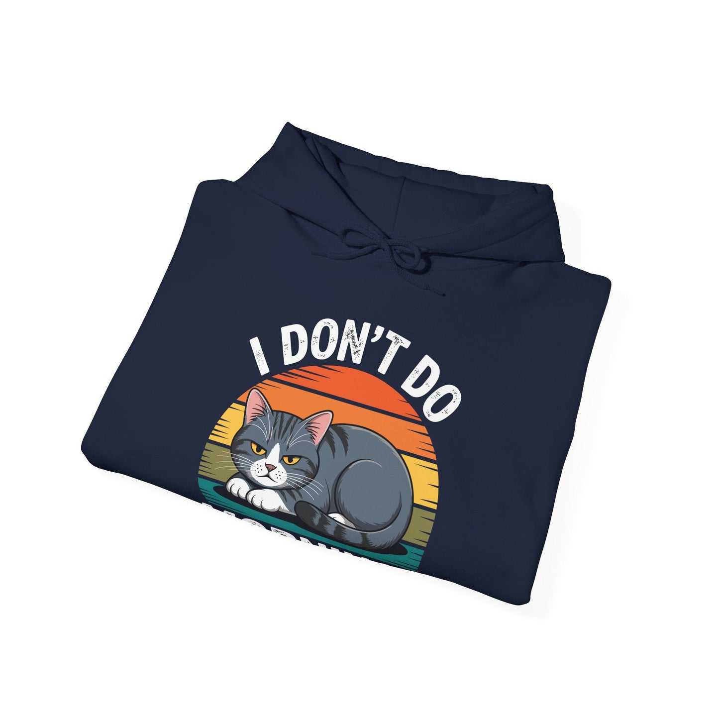 Funny Sleep Cat I Don't Do Morning Hoodie
