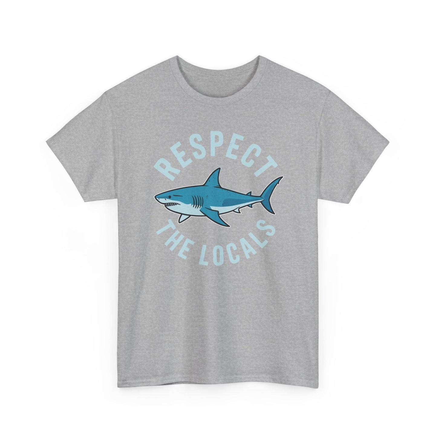 Respect The Locals Shark Ocean Animal Rights Biology Life T-Shirt