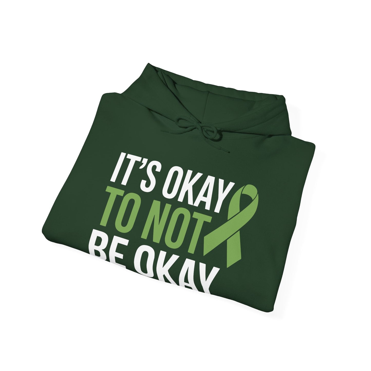 Its Okay To Not Be Okay Mental Health Awareness Ribbon Hoodie