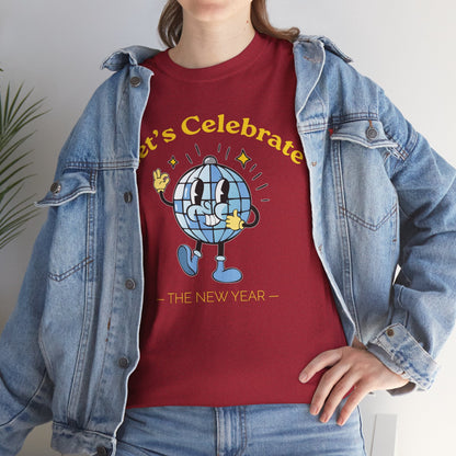Cheers to Happy New Year Celebration T-Shirt Festivel NYE Party Tee for Men and Women
