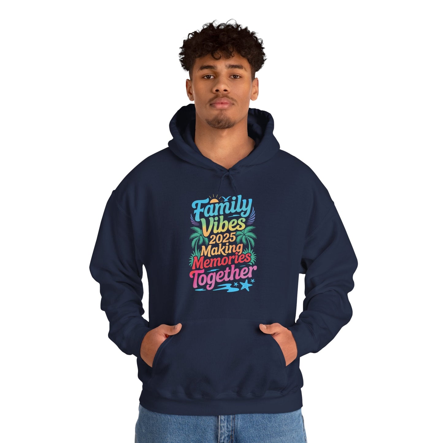 Family 2025 Vibes Family Reunion Vacation Making Memories Hoodie