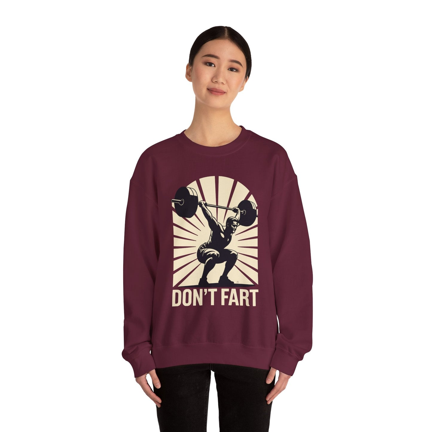 Don't Fart Fitness Gym Workout Weights Squat Humor Sweatshirt