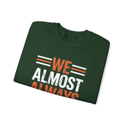 Funny Cleveland Throwback We Almost Always Almost Win Football Fans Lovers Sweatshirt