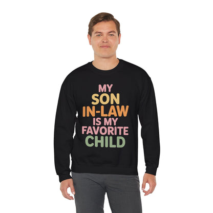 My Son In Law Is My Favorite Child Mothers Day Mother in Law Sweatshirt