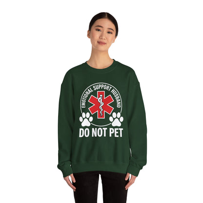 Emotional Support Husband Do Not Pet Sweatshirt
