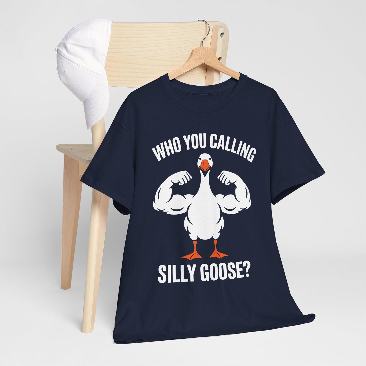 Who You Calling Silly Goose Funny Gym Meme T-Shirt