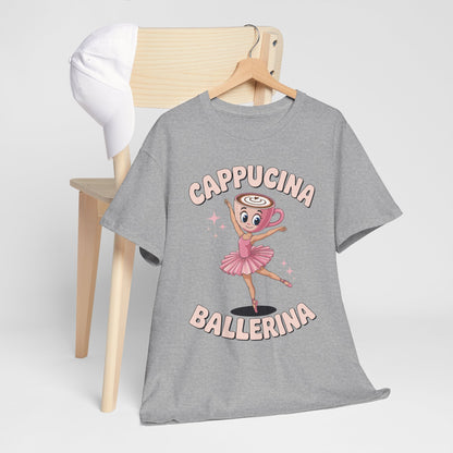 Funny Ballerina Cappuccina Coffee Dance Lovers Italian Meme T-Shirt