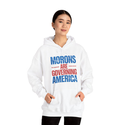 Morons Are Governing America Trump 2025 Hoodie