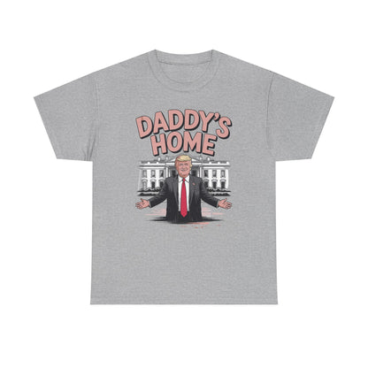 Trump Daddys Home White House 2025 T-Shirt