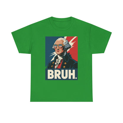 4th Of July 2025 George Washington Bruh. Meme Patriotic T-Shirt
