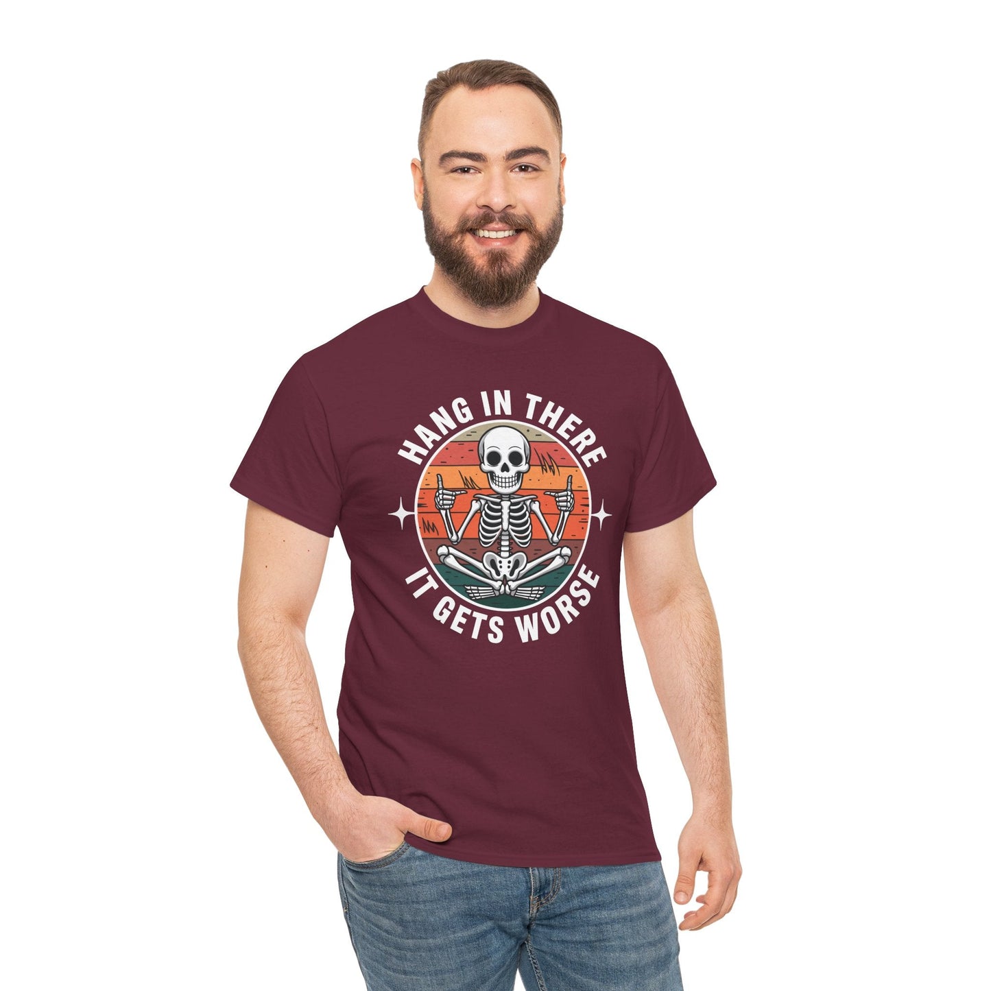 Hang In There It Gets Worse Sarcastic skeleton Flames T-Shirt