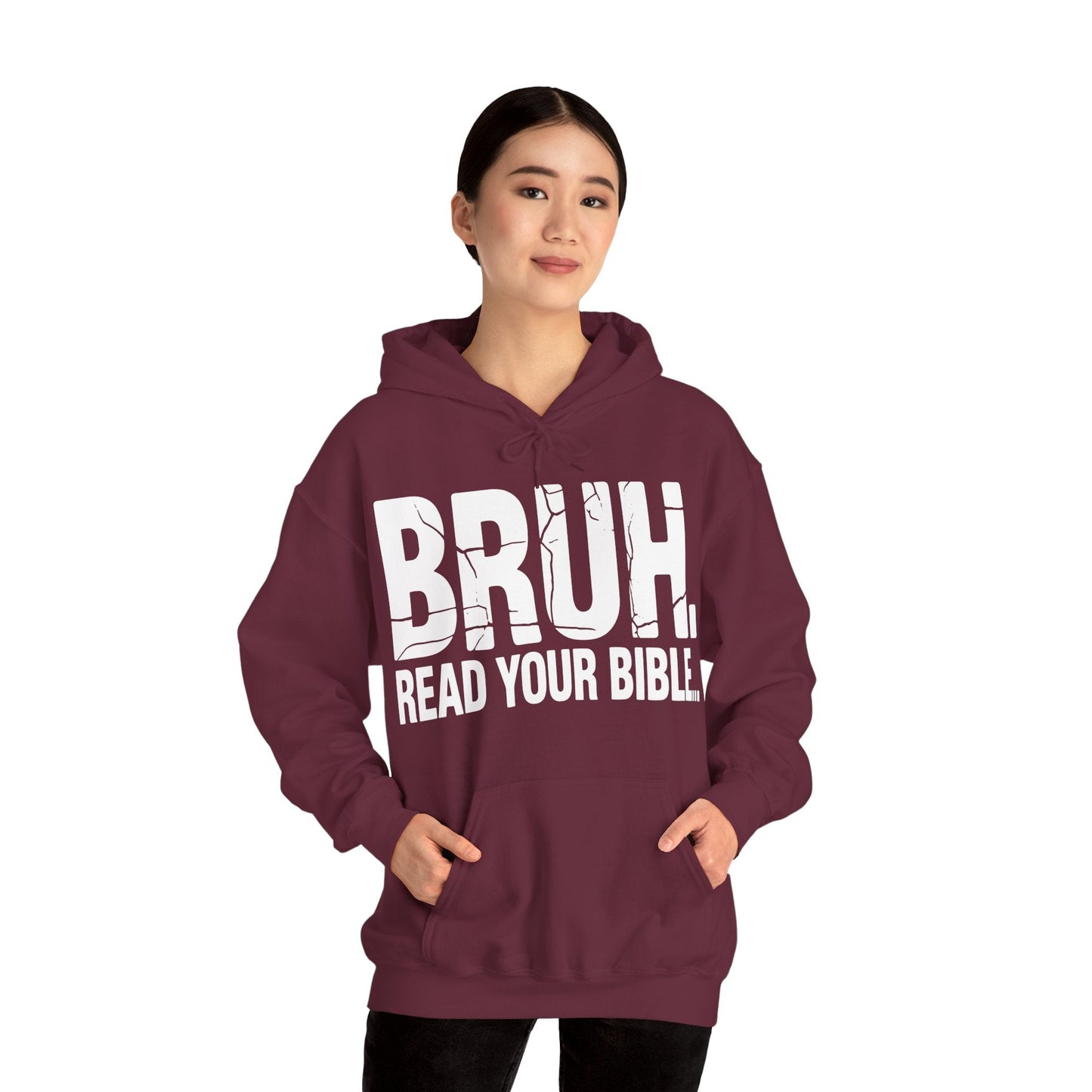 Funny Meme Bruh Read Your Bible Christian Religious Faith Hoodie