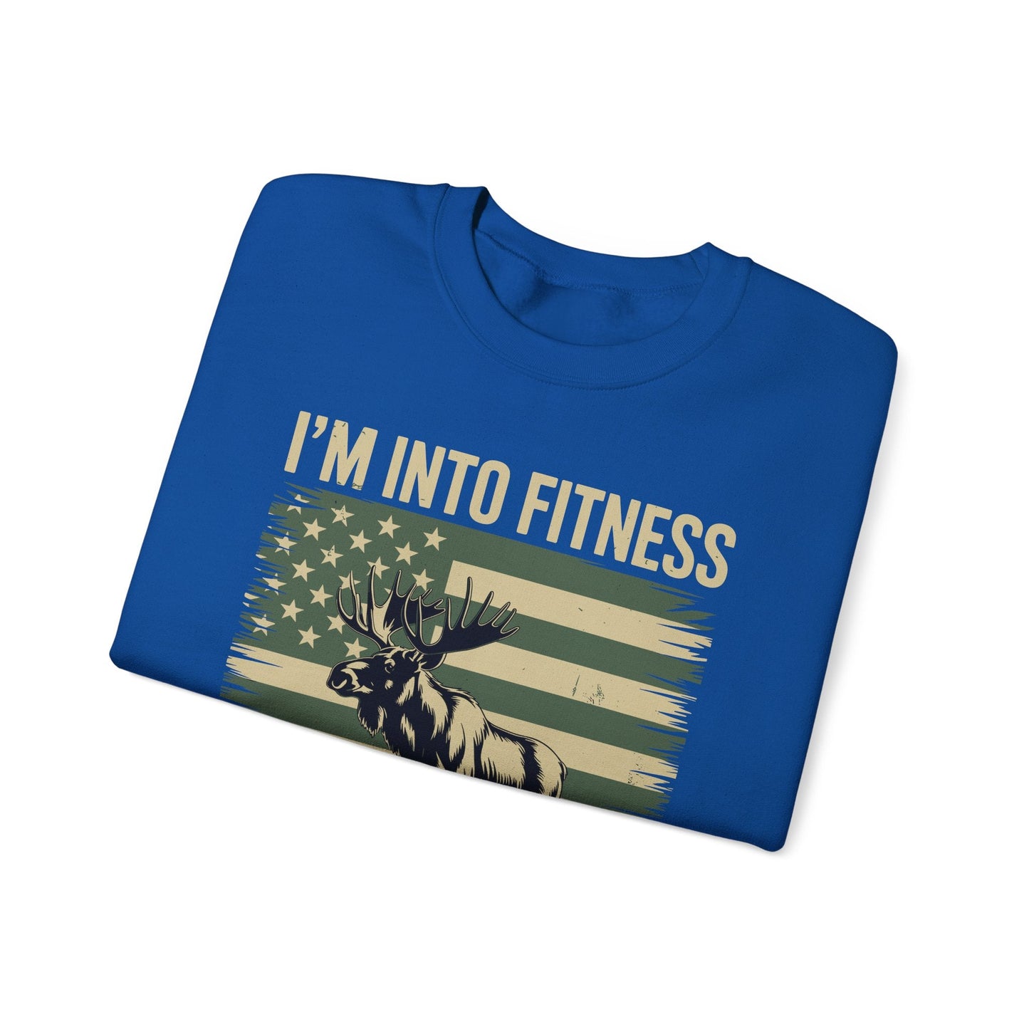Hunting Im Into Fitness Fit Ness Deer Freezer Men Women Sweatshirt