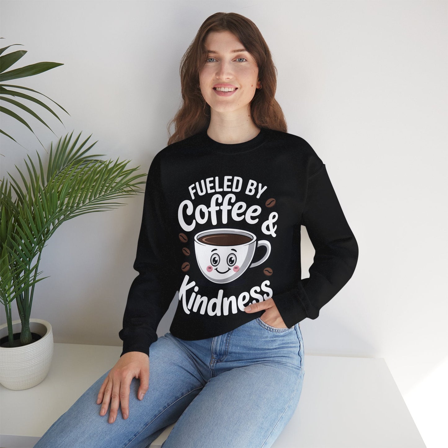 Funny Coffee Lover Fueled by Coffee And Kindness Sweatshirt