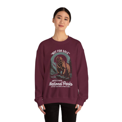 Not For Sale National Parks Support Our Parks & Public Lands Sweatshirt