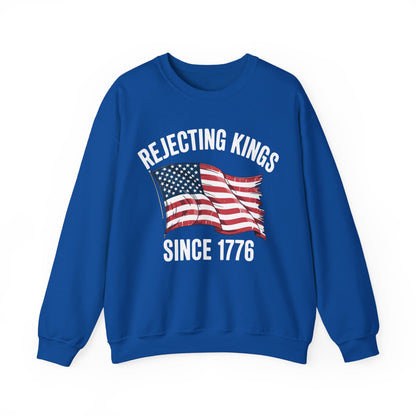 Rejecting Kings Since 1776 Patriotic USA Flag 4th Of July Sweatshirt