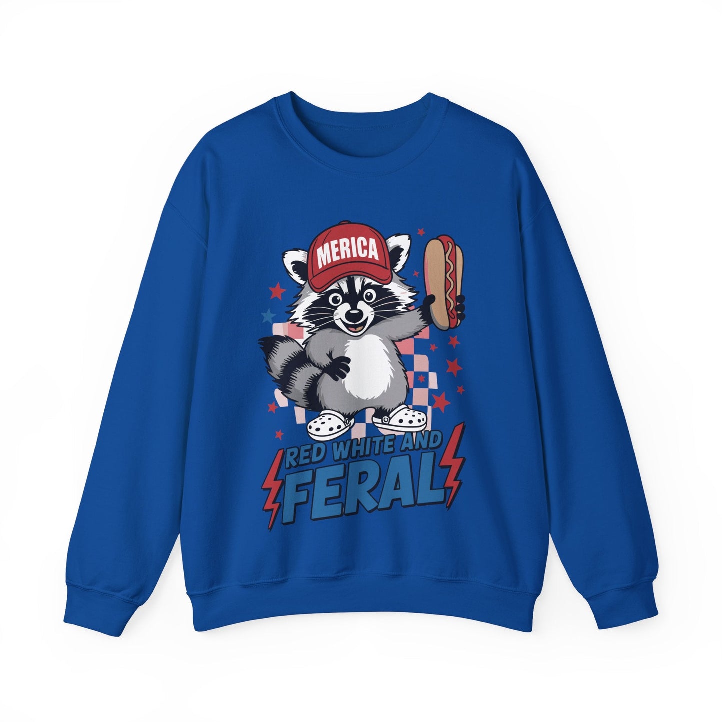 Red White And Feral Raccoon 4th of July Saying Meme Sweatshirt