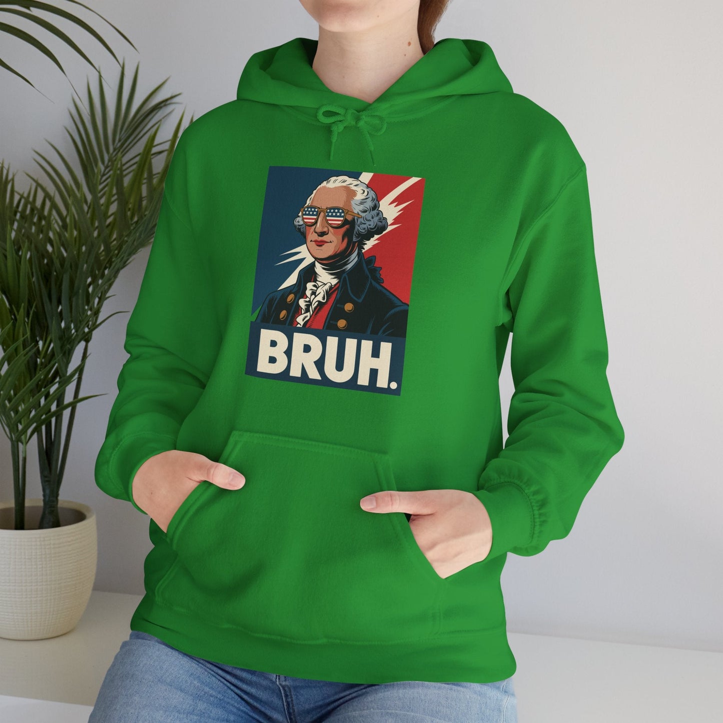 4th Of July 2025 George Washington Bruh. Meme Patriotic Hoodie