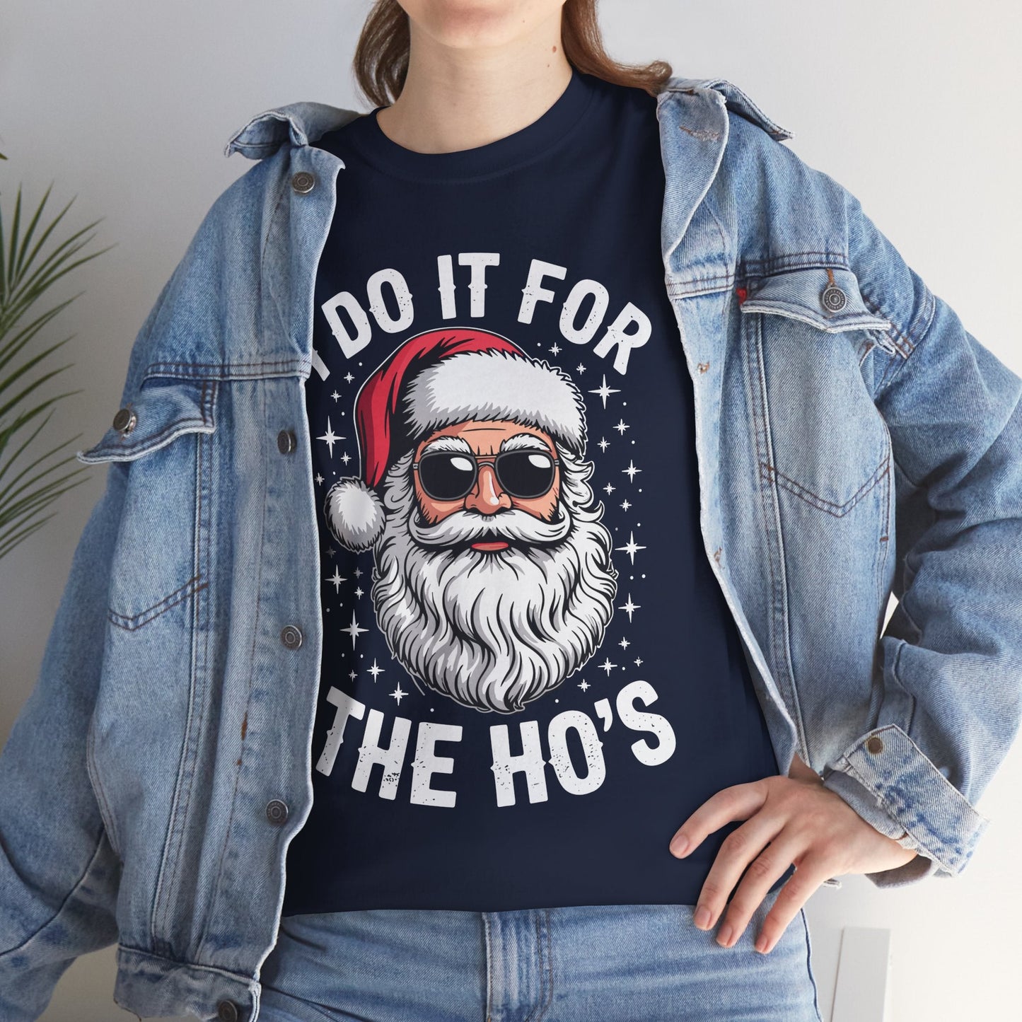 I Do It For The Ho's Funny Inappropriate Christmas Santa T-Shirt