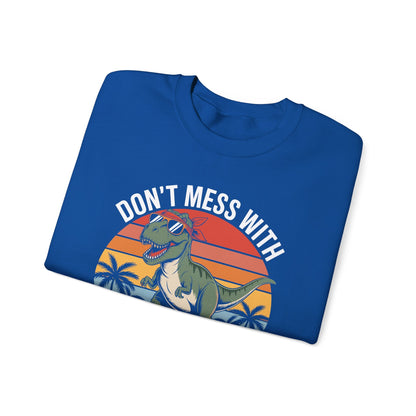 Dont Mess With Mamasaurus Youll Get Jurasskicked Mothers Day Sweatshirt