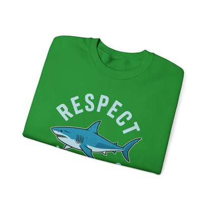 Respect The Locals Shark Ocean Animal Rights Biology Life Sweatshirt