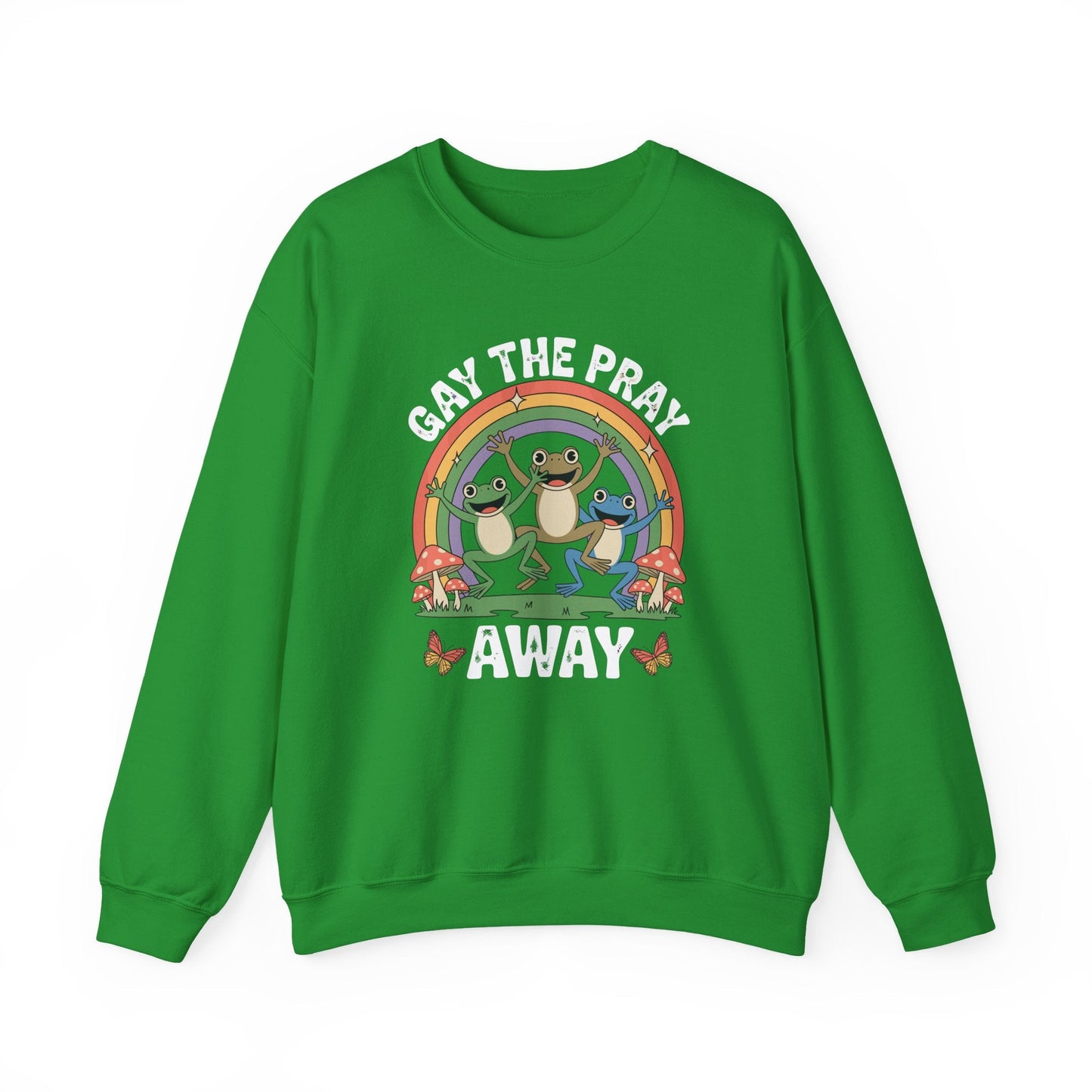 Gay The Pray Away Rainbow LGBT Pride Funny Meme Frogs Sweatshirt