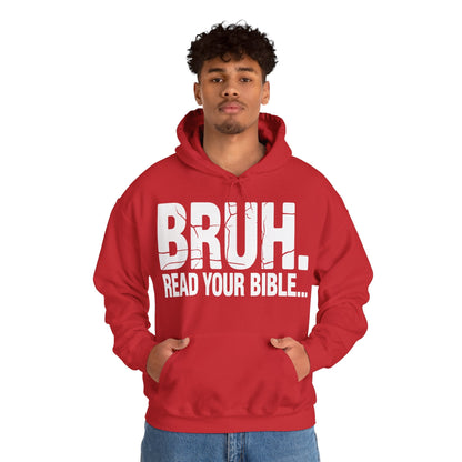 Funny Meme Bruh Read Your Bible Christian Religious Faith Hoodie