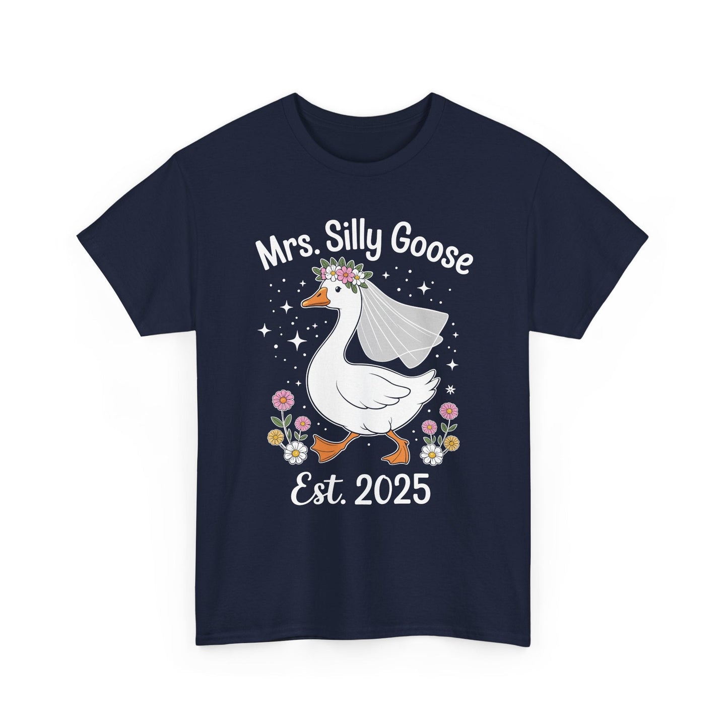 Mrs. Silly Goose Couple Matching Wedding Funny Bride to Be T-Shirt