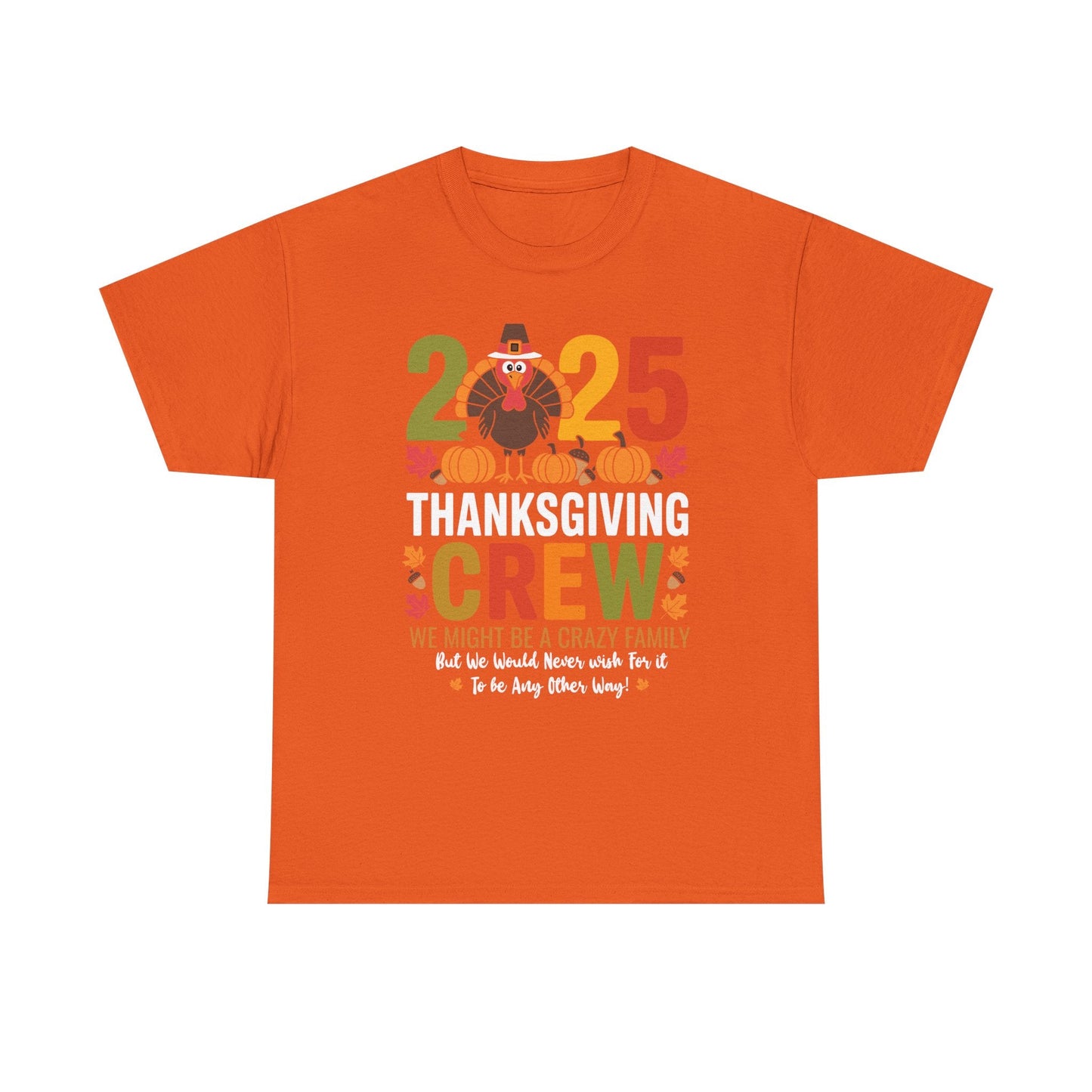 Family Thanksgiving 2025 Thanksgiving Crew Turkey Matching T-Shirt