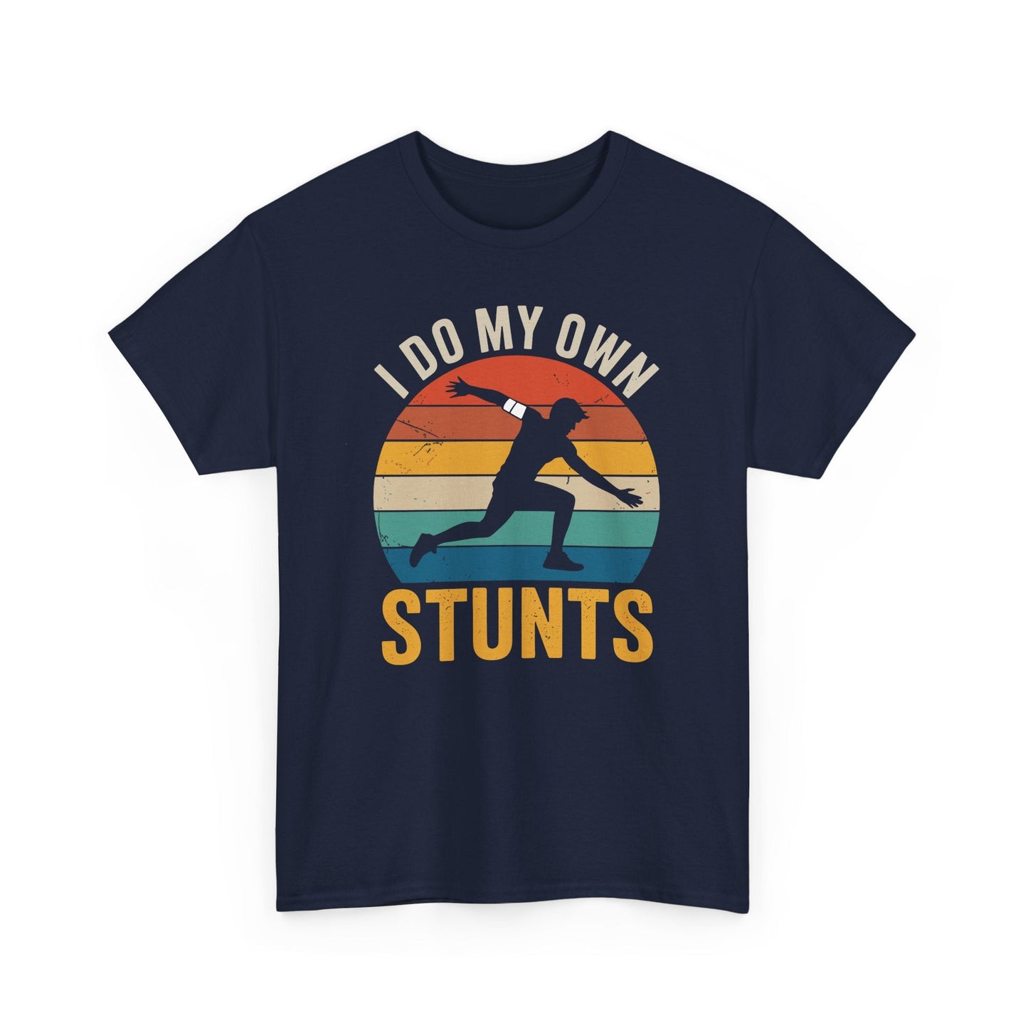 Funny I Do All My Own Stunts Broken Bones T-Shirt