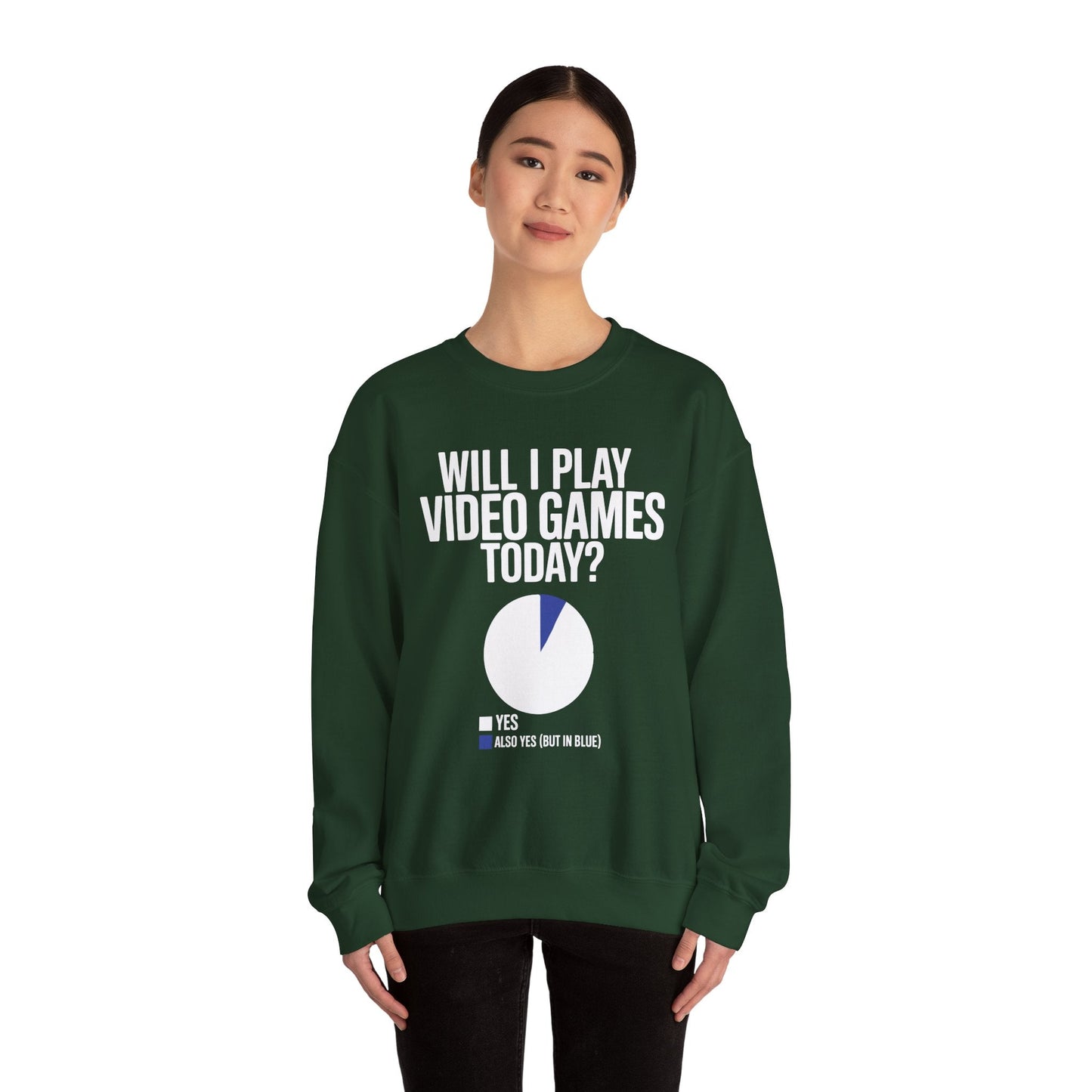 Funny Will I play Video Games today Gamer Gaming Sweatshirt