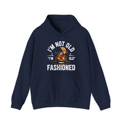 I'm Not Old I'm Old Fashioned Classic Whiskey Lover Vintage Hoodie