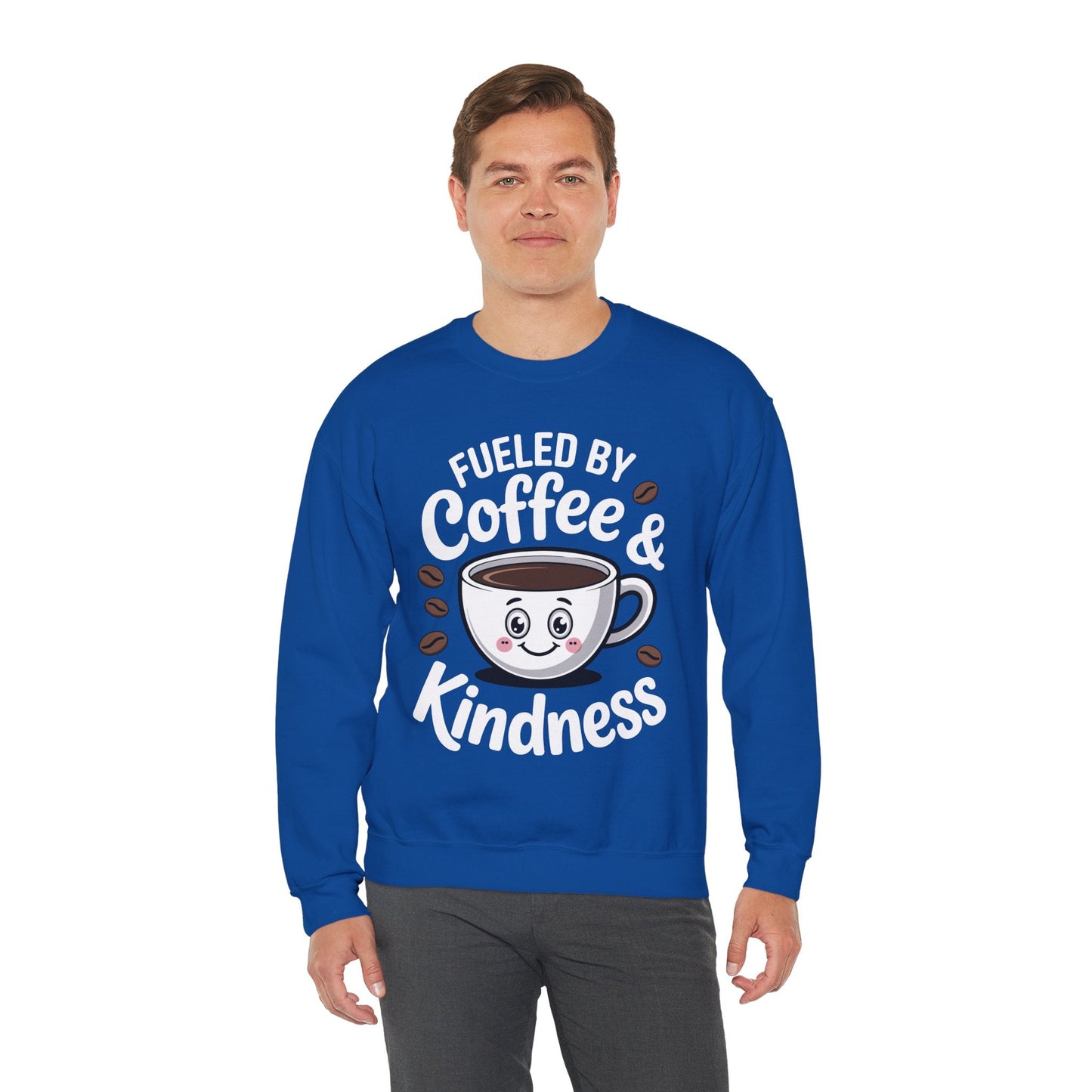 Funny Coffee Lover Fueled by Coffee And Kindness Sweatshirt
