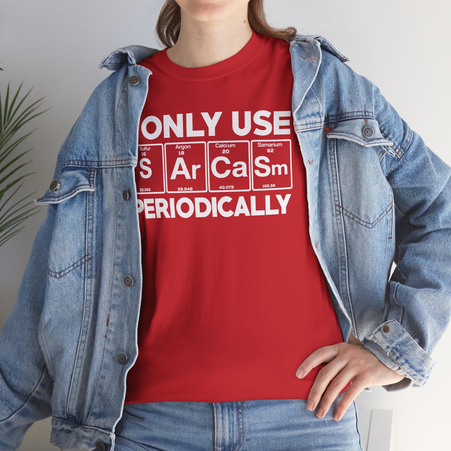 Sarcasm Periodic Table Element Weird Science Joke Gift T-Shirt