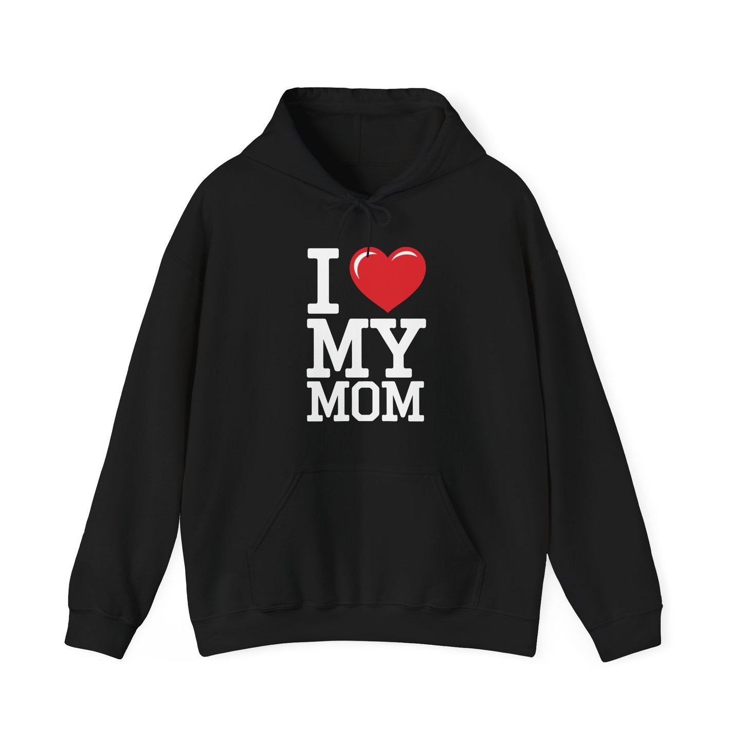 I Love My Mom Mothers Day from Daughter or Son Hoodie
