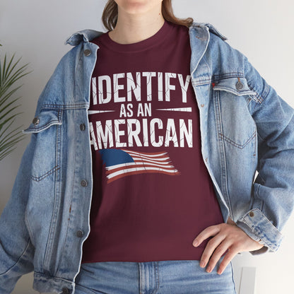 I Identify as an American No Identity Politics USA T-Shirt