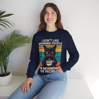 I Hate Morning People And Mornings And People Coffee Cat Sweatshirt