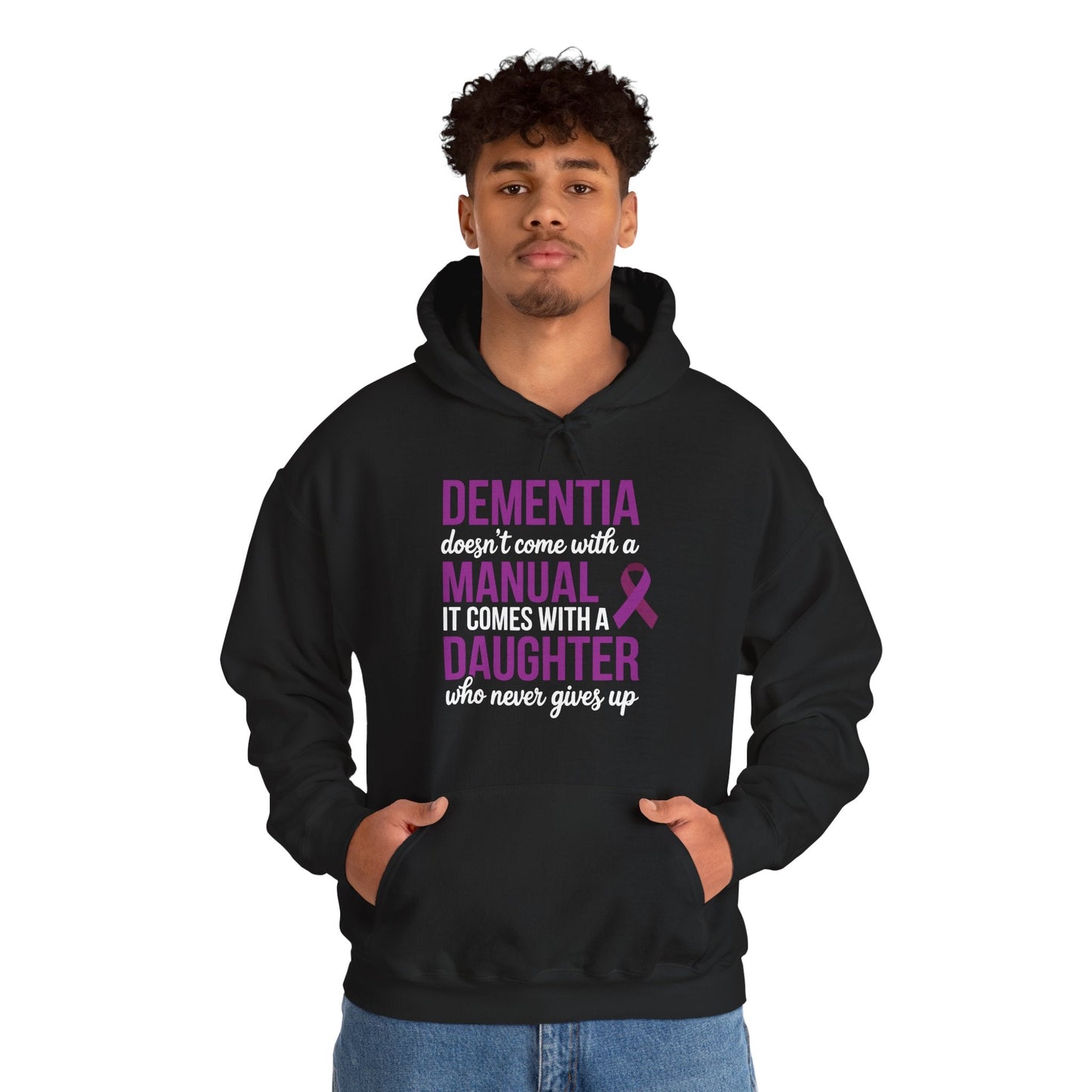 Dementia Doesn't Come With a Manual It Comes With a Daughter Hoodie