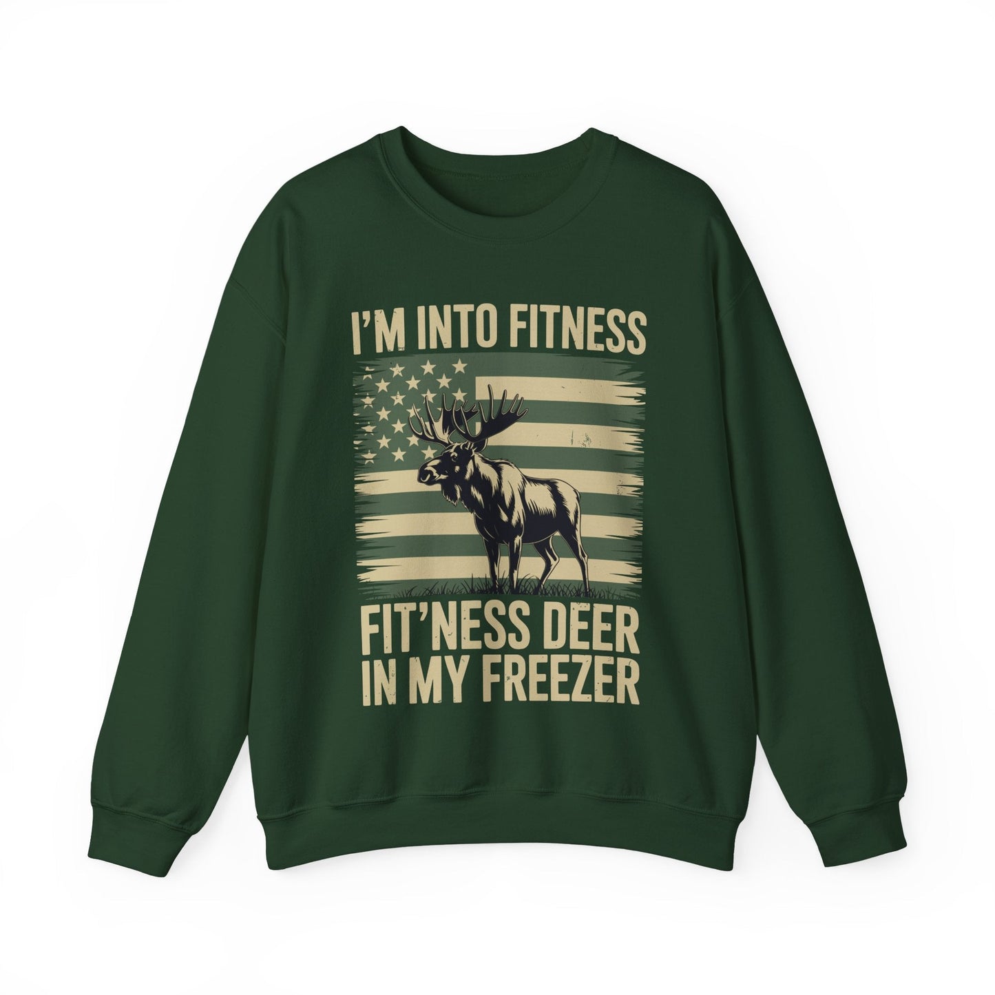Hunting Im Into Fitness Fit Ness Deer Freezer Men Women Sweatshirt