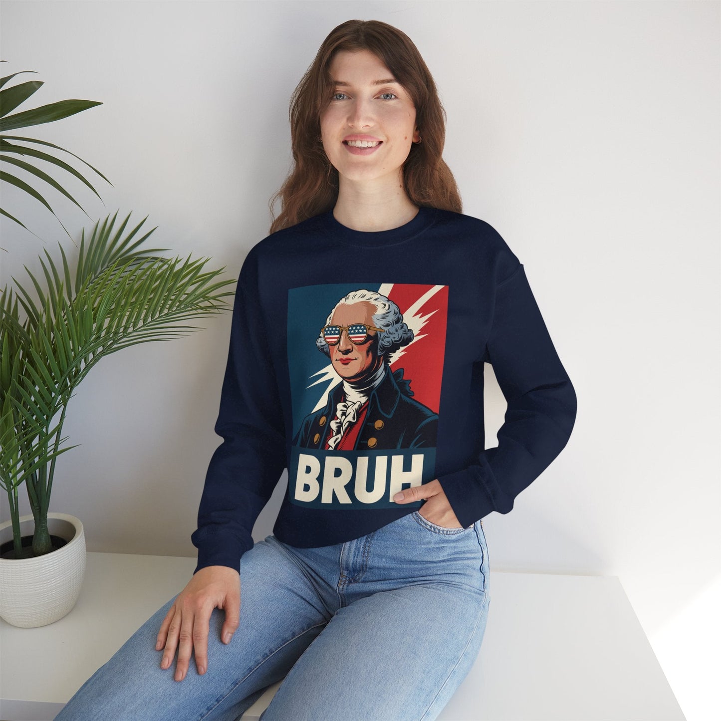 4th Of July 2025 George Washington Bruh. Meme Patriotic Sweatshirt